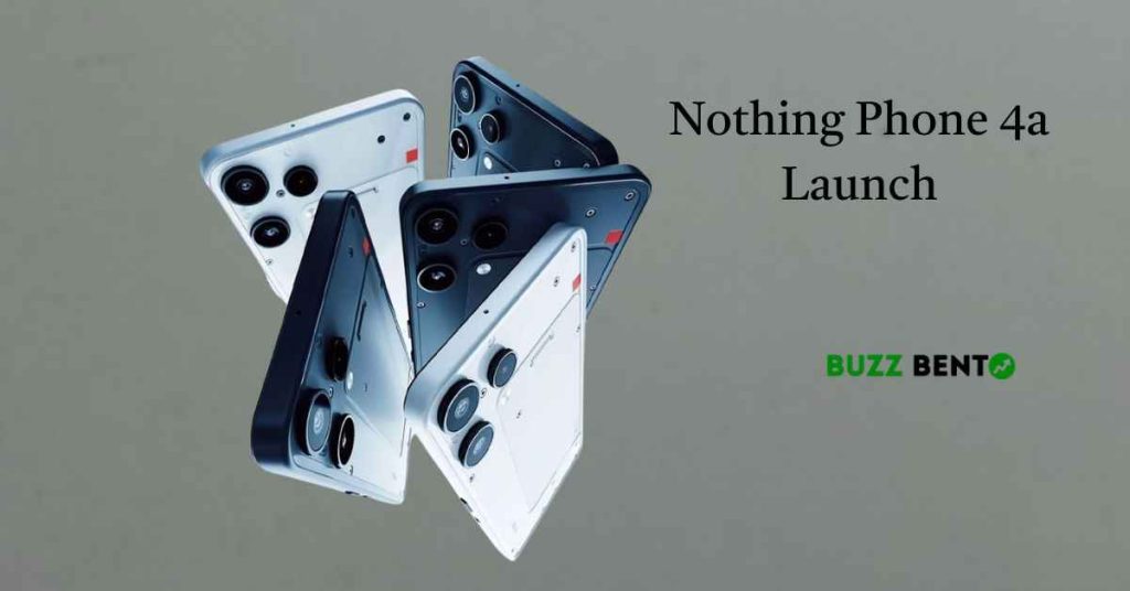 Nothing Phone 4a Launch