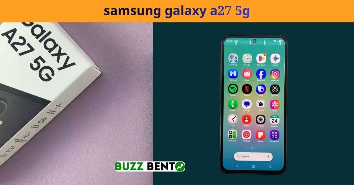 samsung galaxy a27 5g ডিসপ্লে অভিজ্ঞতা